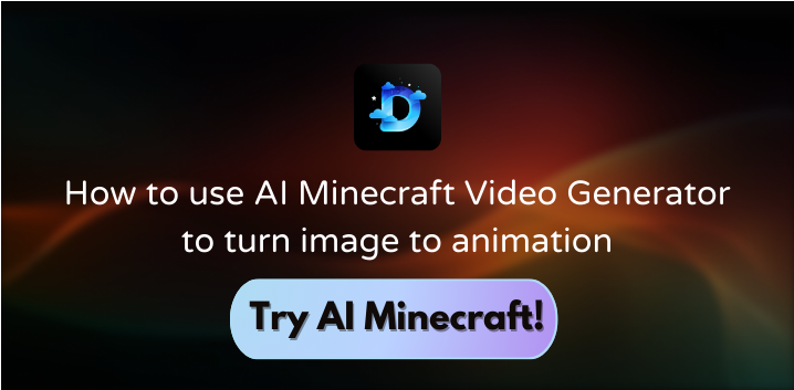 How to use AI Minecraft Video Generator to turn image to animation